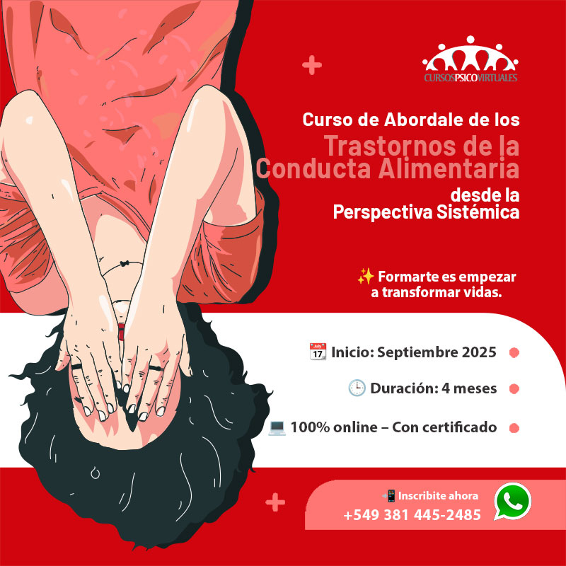  Abordaje de los Trastornos de la Conducta Alimentaria desde la perspectiva Sistémica 